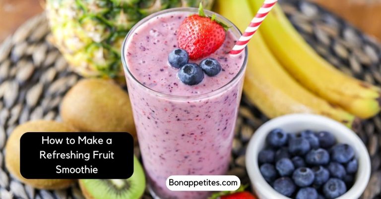 How to Make a Refreshing Fruit Smoothie : Healthy Recipes